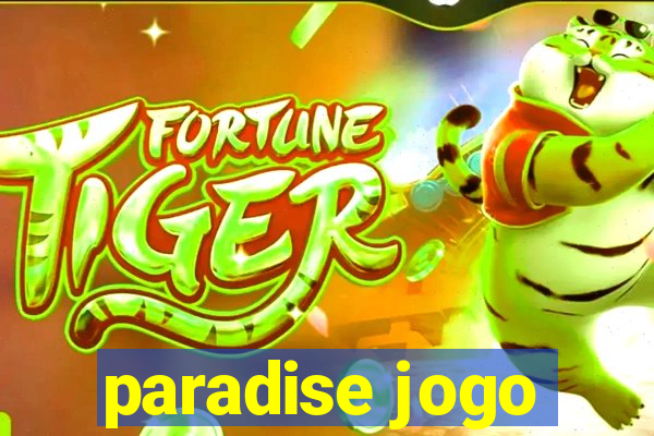 paradise jogo